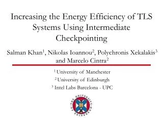 Increasing the Energy Efficiency of TLS Systems Using Intermediate Checkpointing