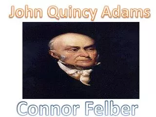 John Quincy Adams