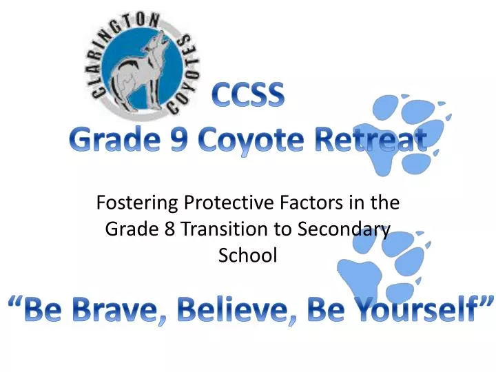 fostering protective factors in the grade 8 transition to secondary school