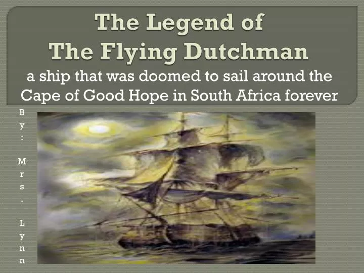 the legend of the flying dutchman