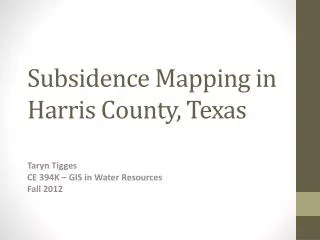 Subsidence Mapping in Harris County, Texas