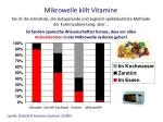 Mikrowelle killt Vitamine - slide 1