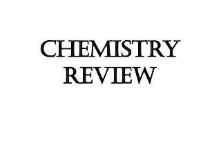 Chemistry Review