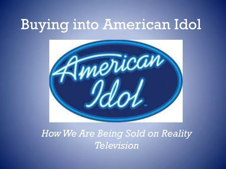 buying into american idol