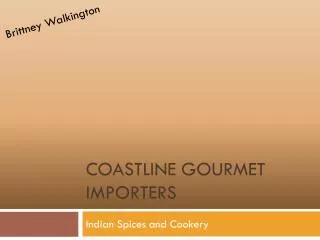 Coastline Gourmet Importers