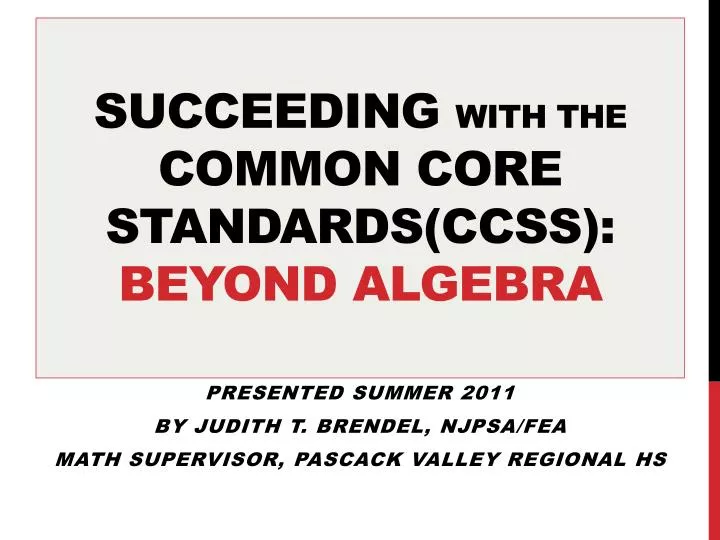 succeeding with the common core standards ccss beyond algebra