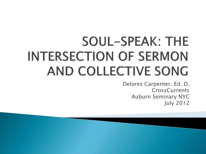 soul speak the intersection of sermon and collective song