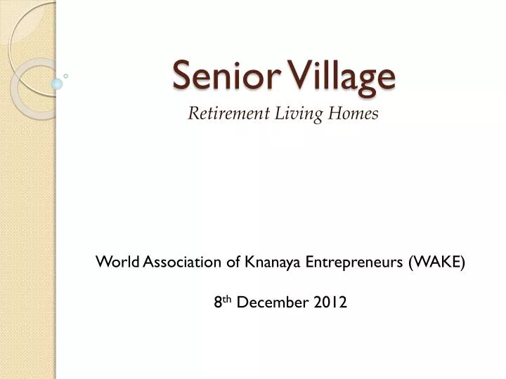 senior village