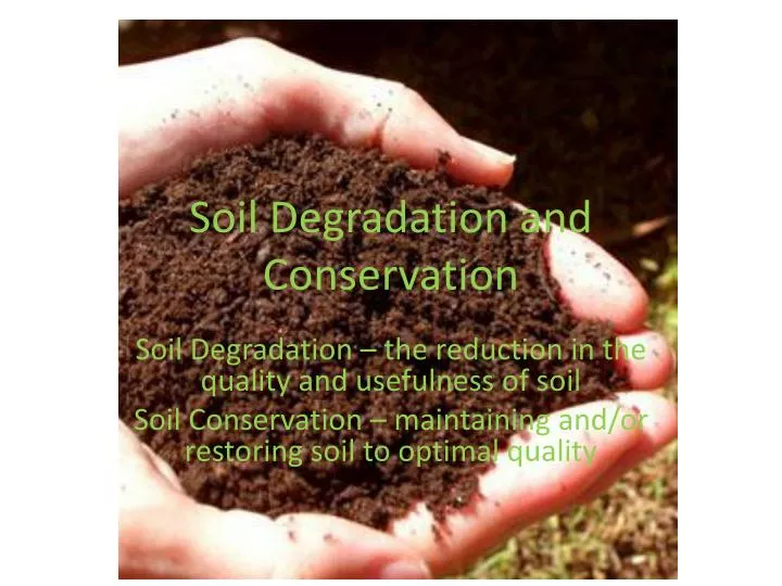 soil degradation and conservation