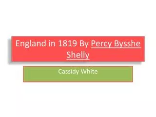 England in 1819 By Percy Bysshe Shelly