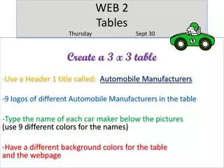 WEB 2 Tables Thursday		Sept 30