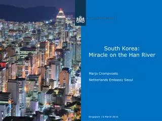 South Korea: Miracle on the Han River