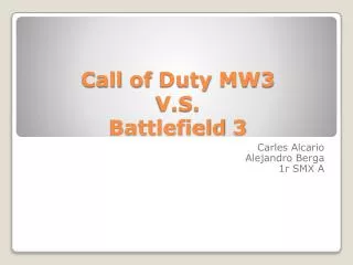 Call of Duty MW3 V.S. Battlefield 3
