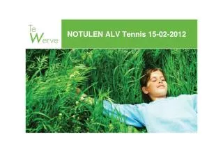 NOTULEN ALV Tennis 15-02-2012