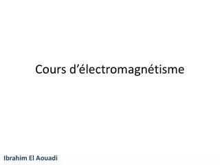 cours d lectromagn tisme