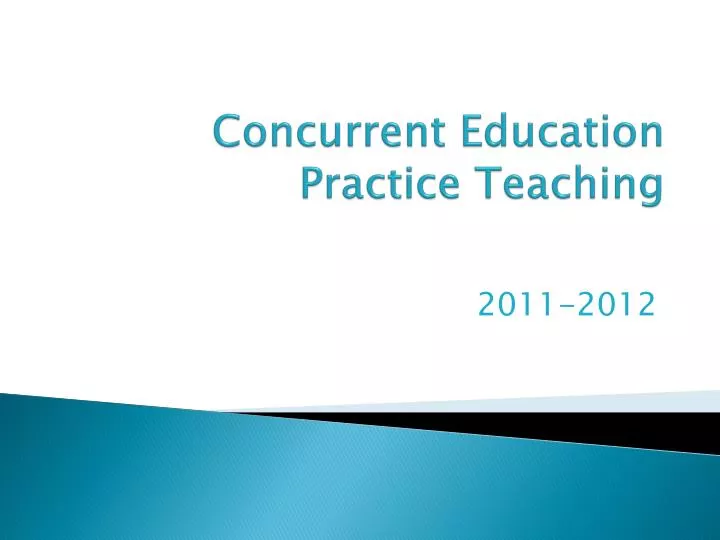 concurrent education practice teaching