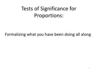Tests of Significance for Proportions: