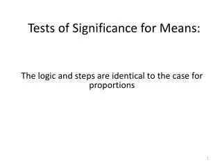 Tests of Significance for Means: