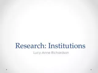 Research: Institutions