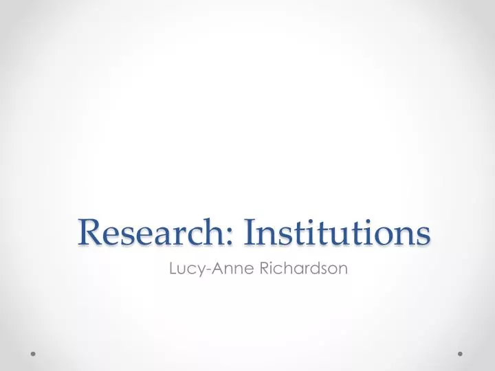 research institutions