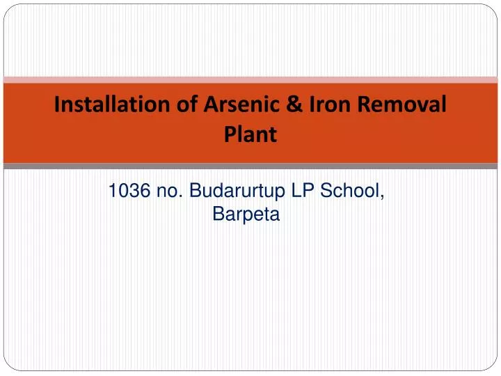 installation of arsenic iron removal plant