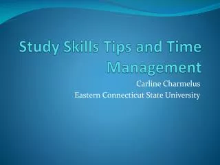 Study Skills Tips and Time Management