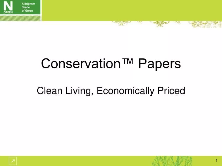 conservation papers clean living economically priced