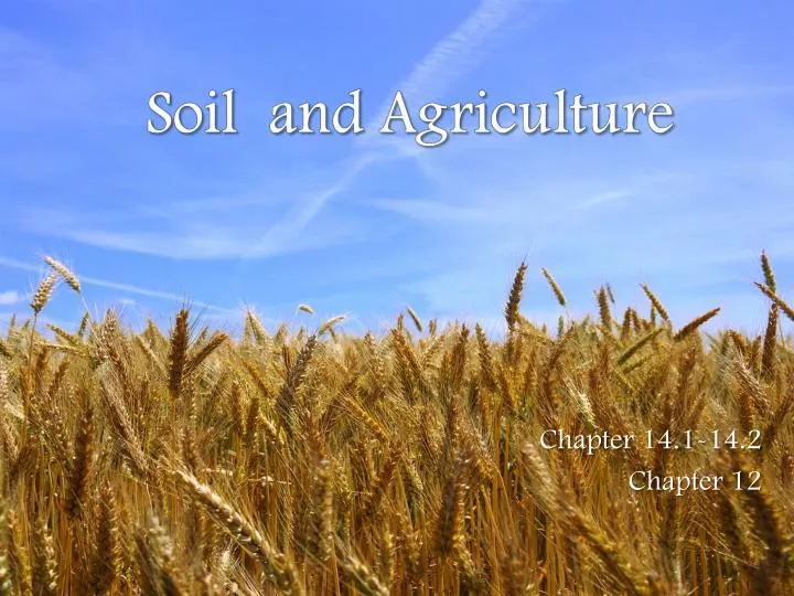 soil and agriculture
