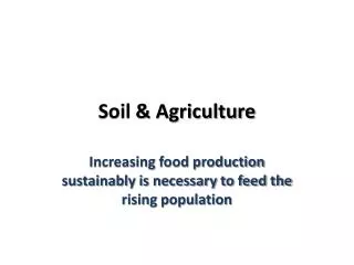 Soil &amp; Agriculture