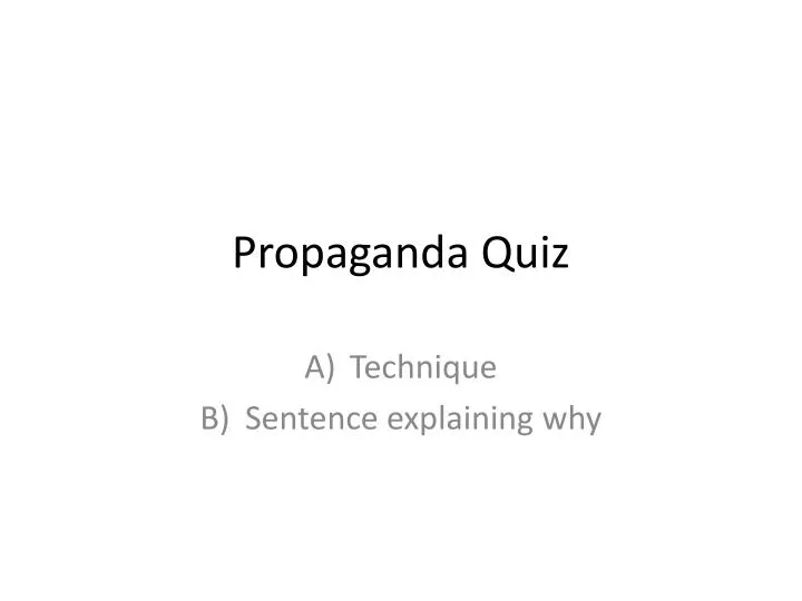 propaganda quiz