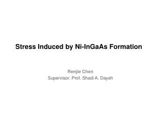 Stress Induced by Ni-InGaAs Formation
