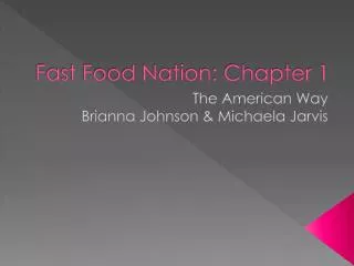 Fast Food Nation: Chapter 1