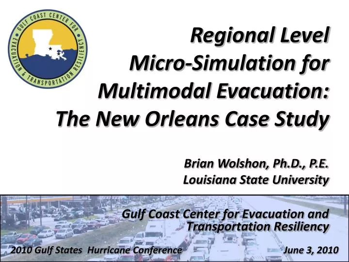 gulf coast center for evacuation and transportation resiliency