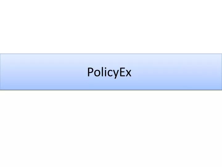 policyex