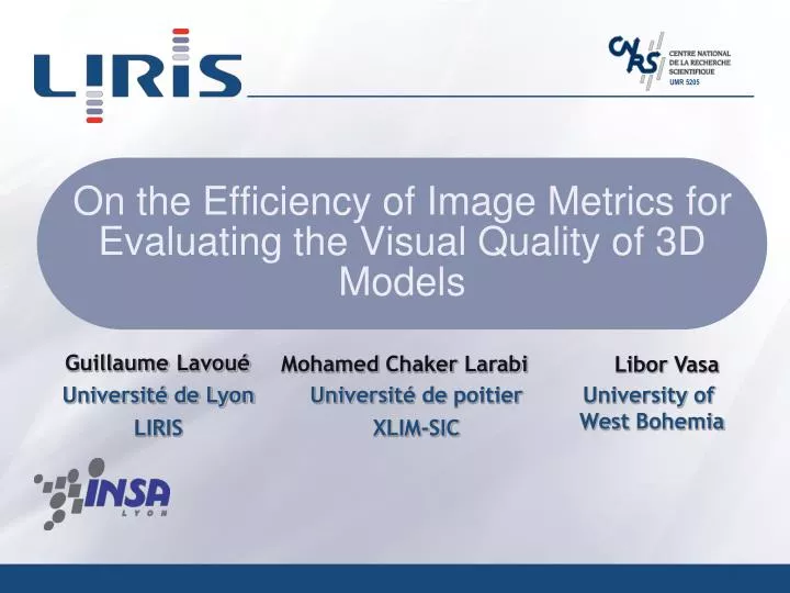 on the efficiency of image metrics for evaluating the visual quality of 3d models