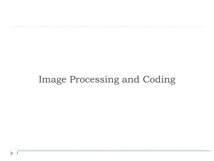 image processing and coding