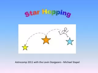 Astrocamp 2011 with the Levin Stargazers - Michael Stapel