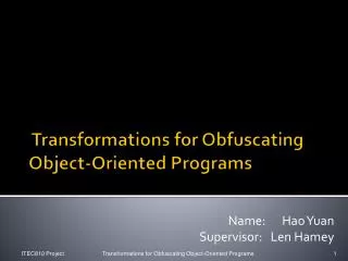 Transformations for Obfuscating Object-Oriented Programs