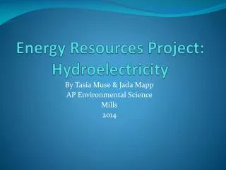 Energy Resources Project: Hydroelectricity
