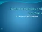 Roman Technology and Inventions - slide 1