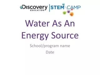 Water As An Energy Source