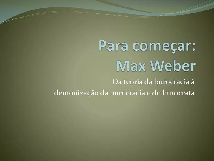 para come ar max weber