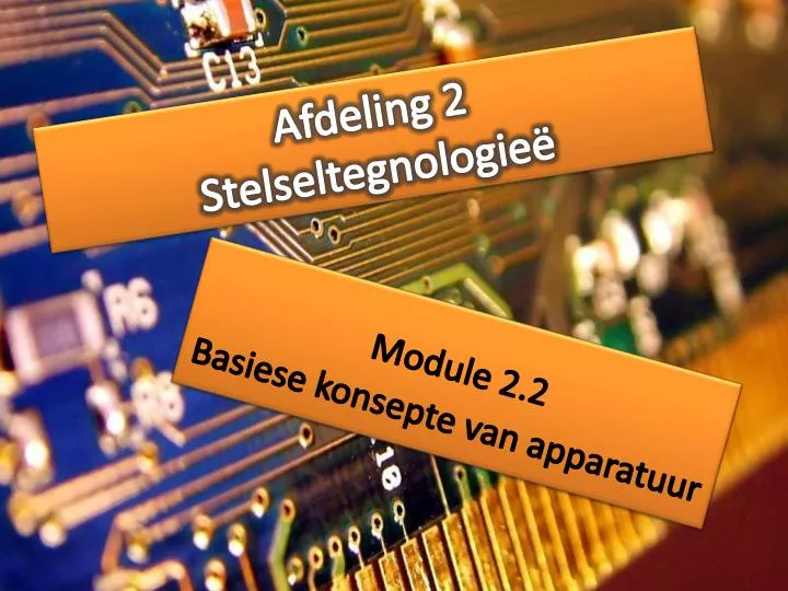 afdeling 2 stelseltegnologie