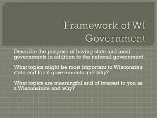 Framework of WI Government