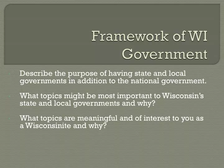framework of wi government