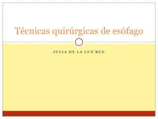 t cnicas quir rgicas de es fago