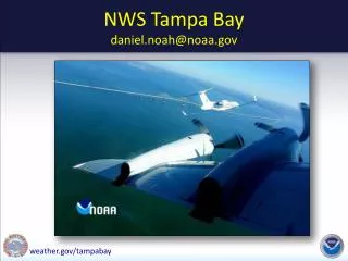 NWS Tampa Bay daniel.noah@noaa.gov