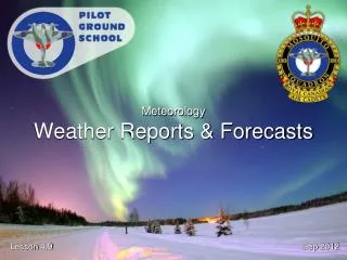 Meteorology Weather Reports &amp; Forecasts