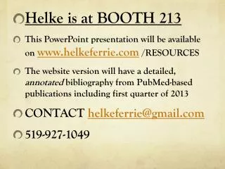 Helke is at BOOTH 213