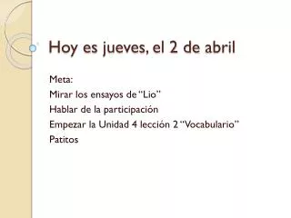 hoy es jueves el 2 de abril